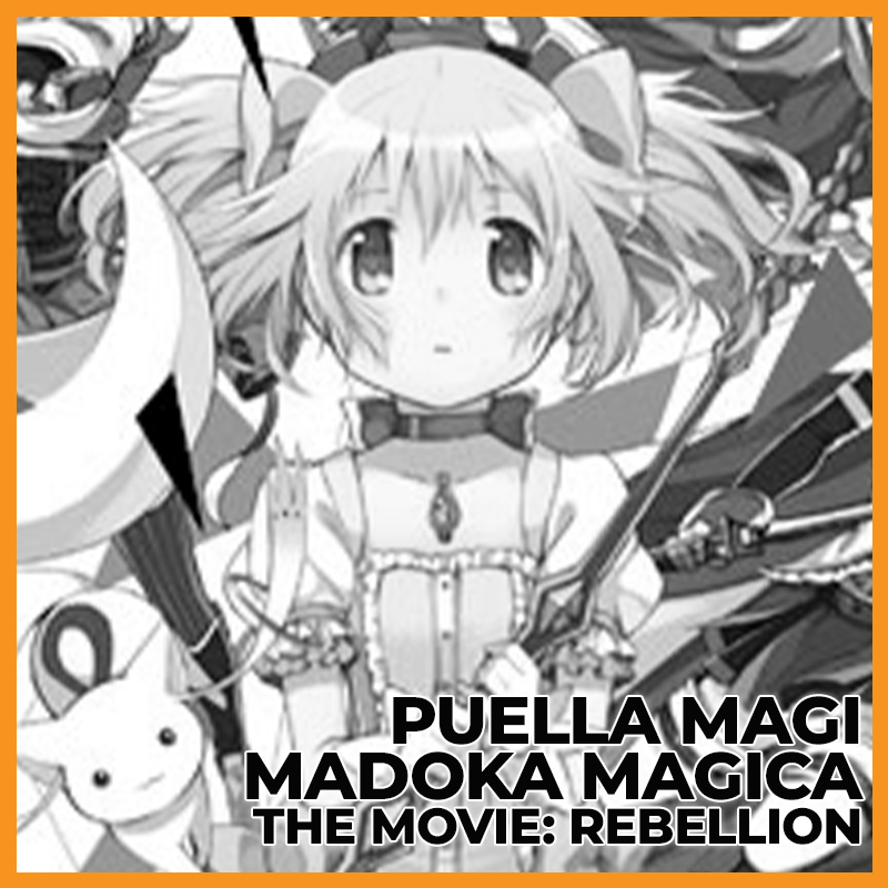 MADOKA MAGICA THE MOVIE REBELLION